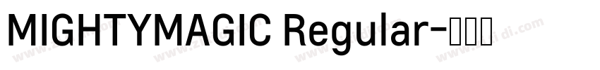 MIGHTYMAGIC Regular字体转换